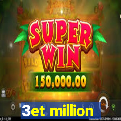 3et million